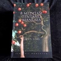 8 Meditasi Tentang Manusia