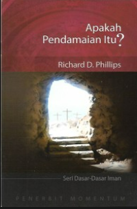 Apakah Pendamaian Itu? : What Is The Atonement?