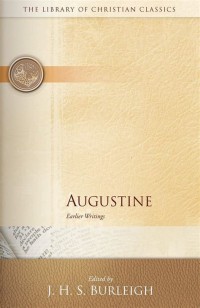 Image of Augustine: Earlier Writings