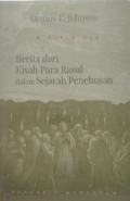 Berita Dari Kisah Para Rasul Dalam Sejarah Penebusan