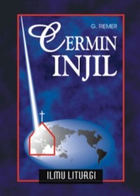 Cermin Injil: Ilmu Liturgi