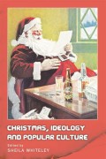 Christmas, Ideology and Popular Culture