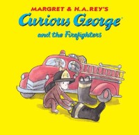 Curious George and the Fire-fighters