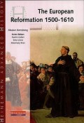 European Reformation 1500-1610, The