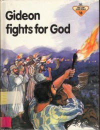 Gideon Fights for God