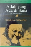 Allah Yang Ada Di Sana= God Who Is There, The