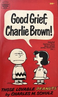 Good Grief, Charlie Brown!