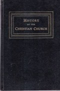 History Of The Christian Church Volume I