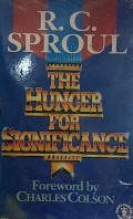 Hunger For Significance, The