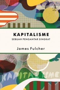 Kapitalisme: Sebuah Pengantar Singkat