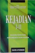 Kejadian 1-11 : Kejadian Mendukung Bertumbuhnya Sains Modern