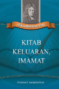Tafsiran Matthew Henry : Kitab Keluaran, Imamat