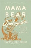Mama Bear Apologetics = Apologetika Mama Beruang