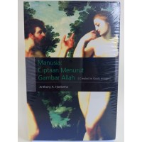 Manusia : Ciptaan Menurut Gambar Allah