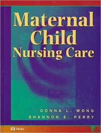 Maternal Child Nursing Care 1