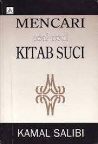 Mencari Asal-Usul Kitab Suci