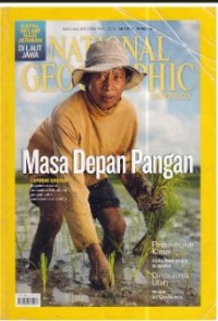 National Geographic Indonesia : Masa Depan Pangan