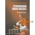 Pengakuan Iman Rasuli : Memahami Apa yang Kita Percaya