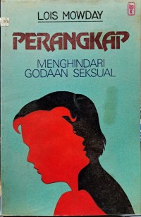 Image of Perangkap : Menghindari Godaan Seksual