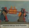 Perjalanan Menuju Tanah Perjanjian