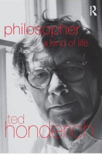 Philosopher : A Kind of Life