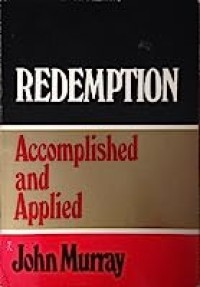 Redemption: Accomplished and Applied