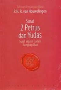 Image of Surat 2 Petrus Dan Yudas: Surat Wasiat Dalam Rangkap Dua