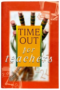 Time Out for Teachers