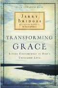 Transforming Grace : Living Confidently In God's Unfailing Love