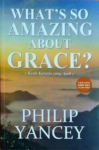 What's so Amazing  About Grace